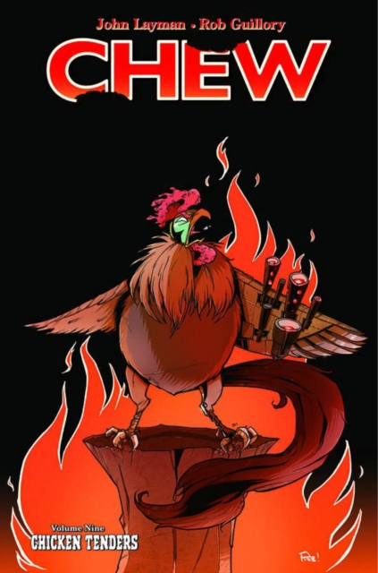 Chew Volume 9: Chicken Tenders, Paperback / softback Book