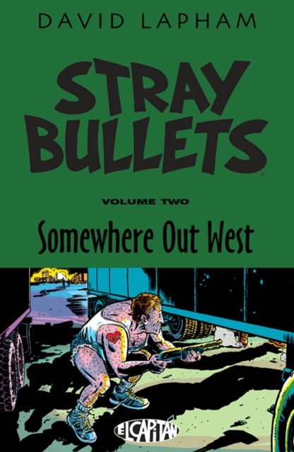 Stray Bullets Volume 2: Somewhere Out West, Paperback / softback Book