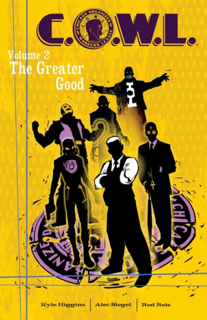 C.O.W.L. Vol. 2: The Greater Good, PDF eBook