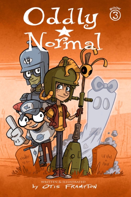 Oddly Normal Book 3, Paperback / softback Book