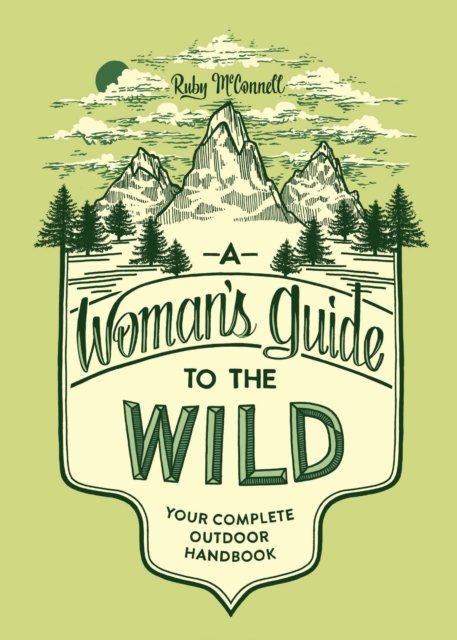 Woman's Guide to the Wild, EPUB eBook