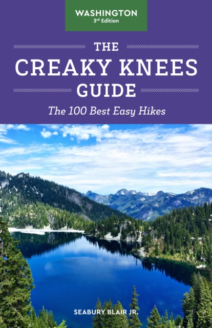 Creaky Knees Guide Washington, 3rd Edition, EPUB eBook