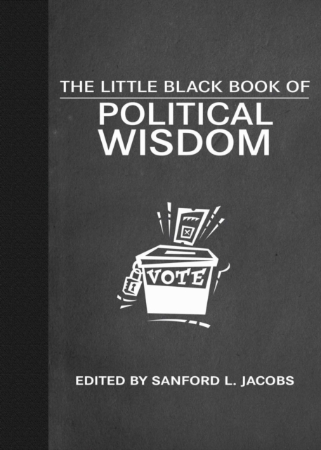 The Little Black Book of Political Wisdom, EPUB eBook