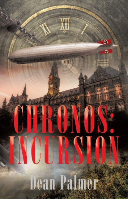 Chronos : Incursion, Paperback / softback Book