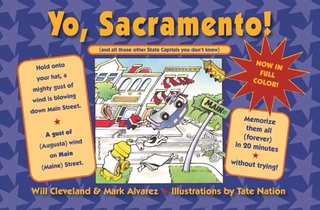 Yo Sacramento! (And all those other State Capitals you don't know), Paperback / softback Book