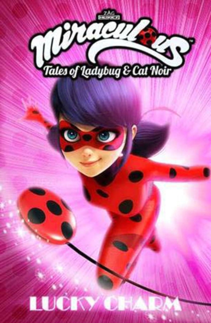 Miraculous: Tales of Ladybug and Cat Noir: Lucky Charm, Paperback / softback Book