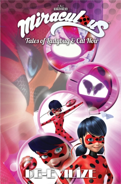 Miraculous: Tales of Ladybug and Cat Noir: De-Evilize, Paperback / softback Book