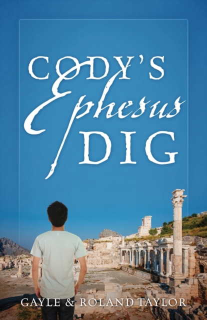 Cody's Ephesus Dig, Paperback / softback Book
