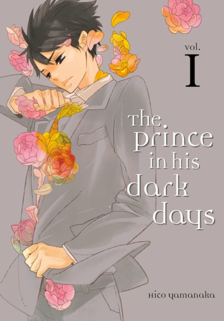 The Prince In His Dark Days 1, Paperback / softback Book