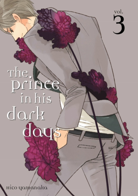 The Prince In His Dark Days 3, Paperback / softback Book