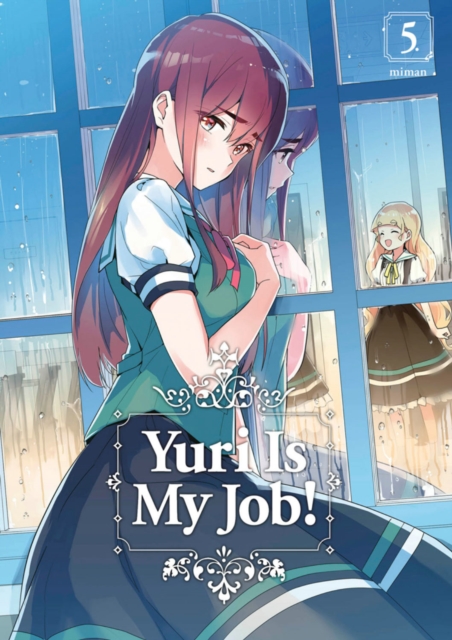Yuri Is My Job! 5, Paperback / softback Book