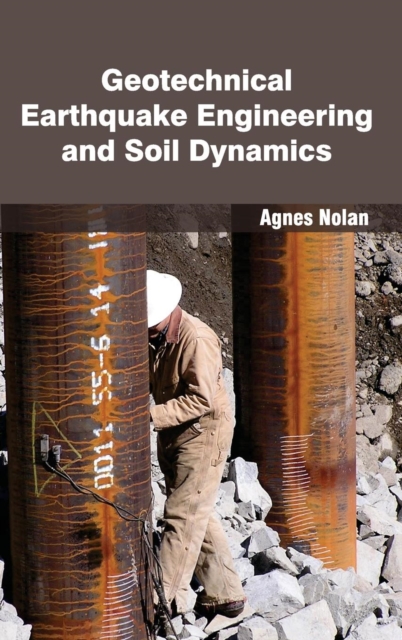 Geotechnical Earthquake Engineering and Soil Dynamics, Hardback Book