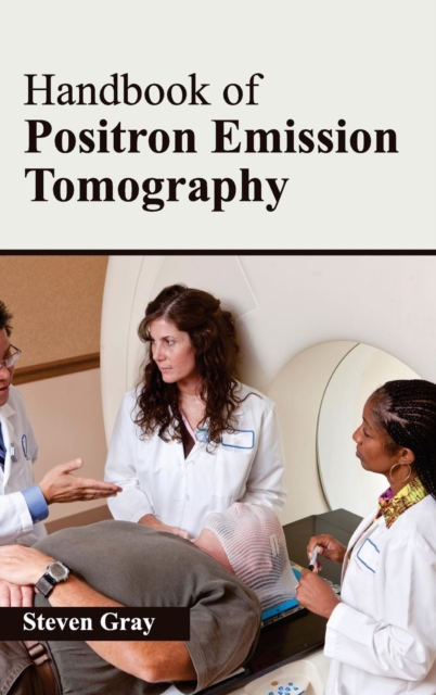 Handbook of Positron Emission Tomography, Hardback Book
