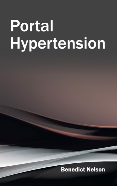 Portal Hypertension, Hardback Book
