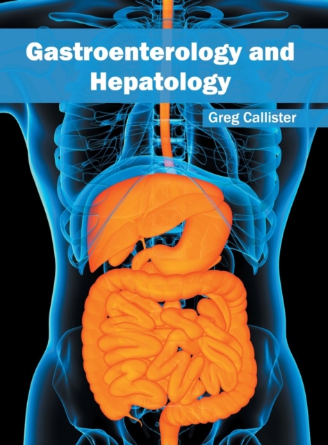 Gastroenterology and Hepatology, Hardback Book