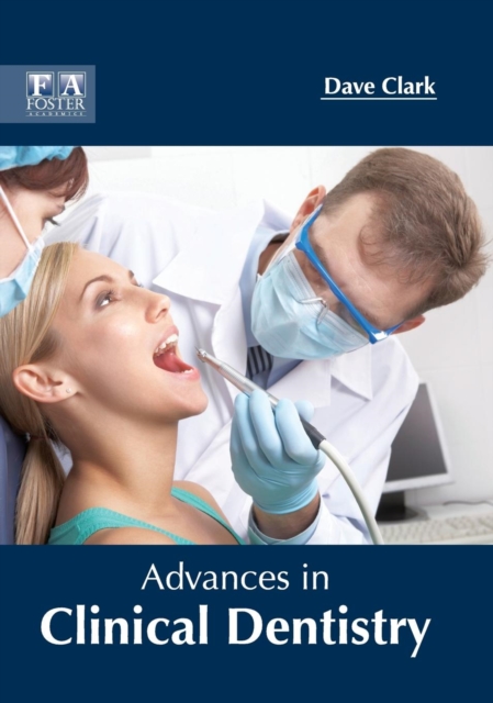 Advances in Clinical Dentistry, Hardback Book
