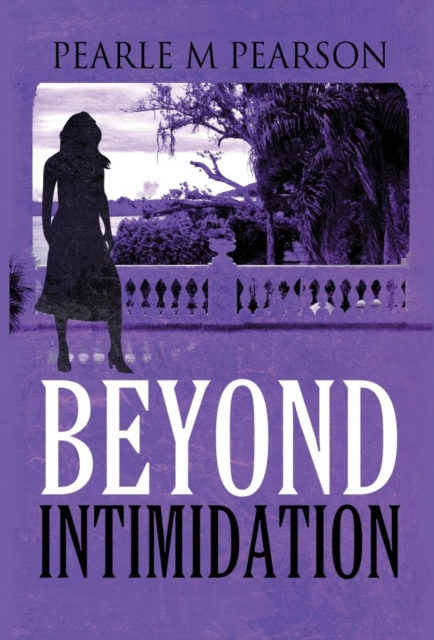 Beyond Intimidation, Hardback Book