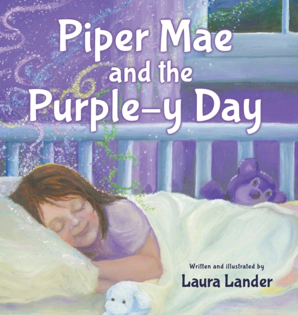 Piper Mae and the Purple-y Day!, Hardback Book