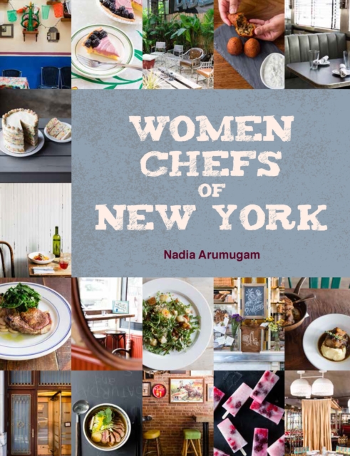 Women Chefs of New York, Hardback Book