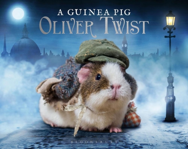 A Guinea Pig Oliver Twist, Hardback Book