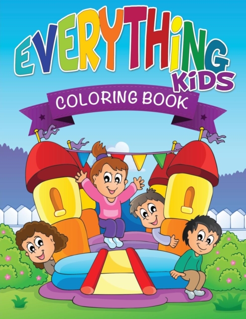 Everything Kids Coloring Book, Paperback / softback Book
