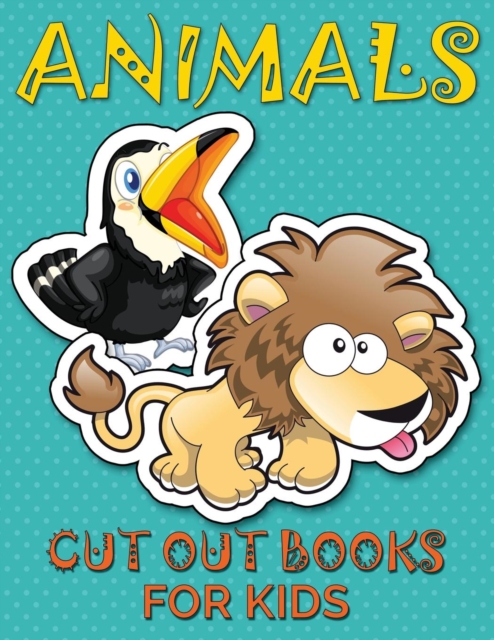 Animals (Cut Out Books for Kids), Paperback / softback Book