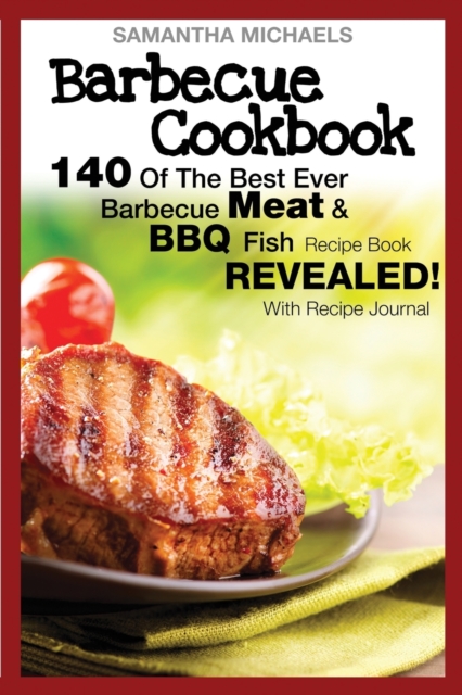 Barbecue Bookbook, Paperback Book
