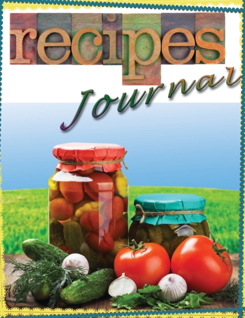 Recipe Journal for Cooks and Chefs, Paperback / softback Book