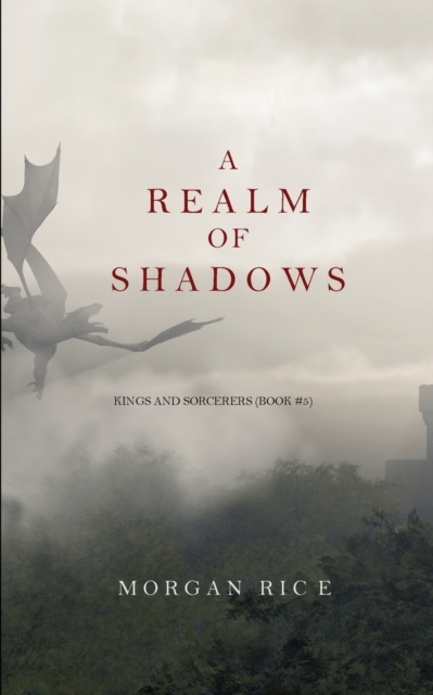 A Realm of Shadows (Kings and Sorcerers--Book 5), Paperback / softback Book