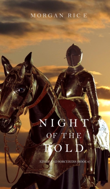 Night of the Bold (Kings and Sorcerers--Book 6), Hardback Book
