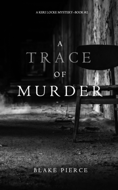A Trace of Murder (A Keri Locke Mystery--Book #2), Paperback / softback Book