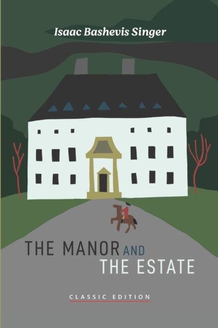 The Manor and The Estate, Paperback / softback Book