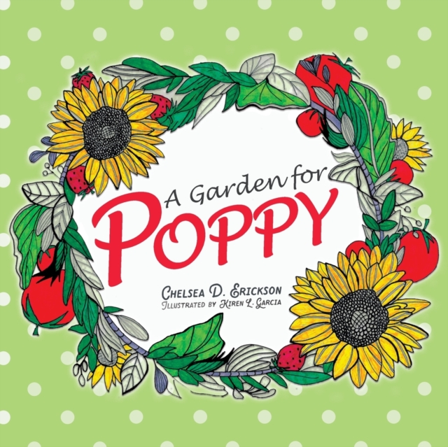 A Garden for Poppy, Paperback / softback Book