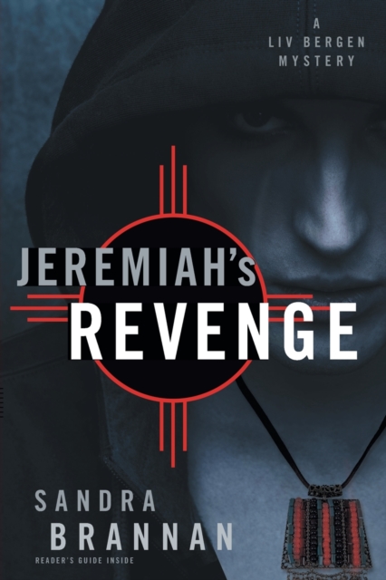 Jeremiah's Revenge : A Liv Bergen Mystery, Paperback / softback Book