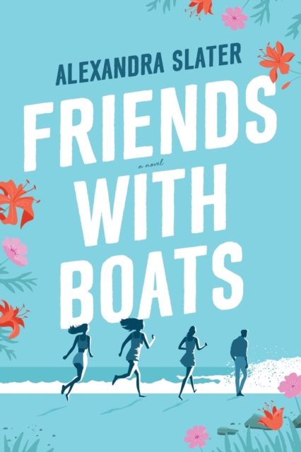 Friends with Boats, Paperback / softback Book