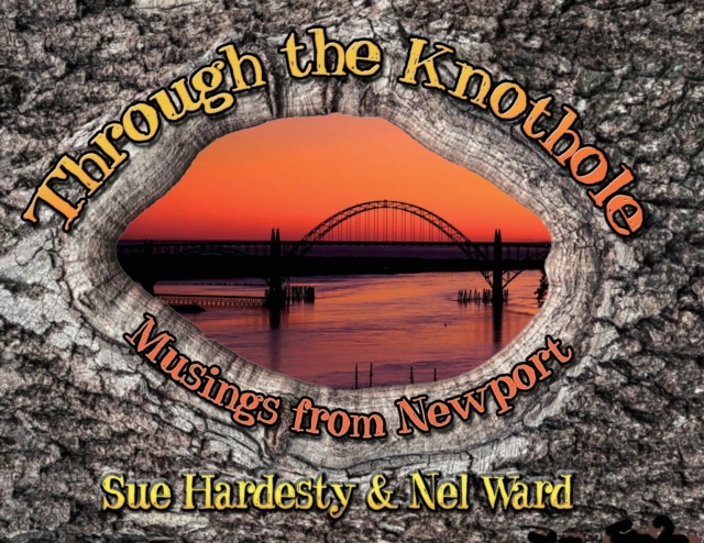 Through The Knothole : Musings from Newport, Paperback / softback Book