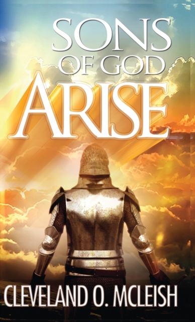 Sons Of God, Arise, Paperback / softback Book
