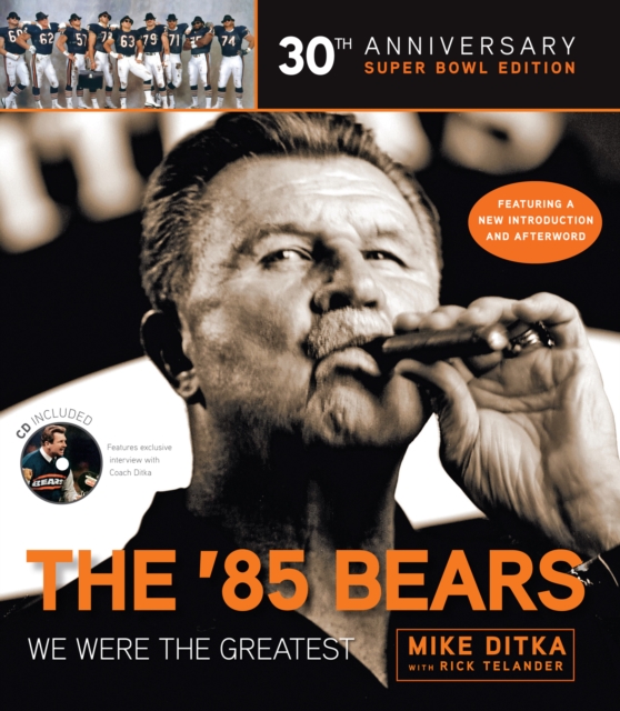 The '85 Bears : We Were the Greatest, EPUB eBook