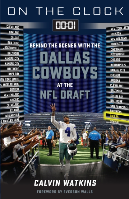 On the Clock: Dallas Cowboys : Behind the Scenes with the Dallas Cowboys at the NFL Draft, EPUB eBook