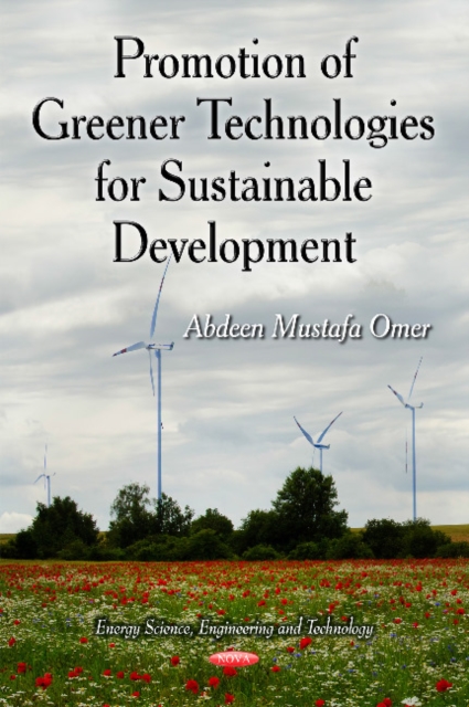 Promotion of Greener Technologies for Sustainable Development, Hardback Book
