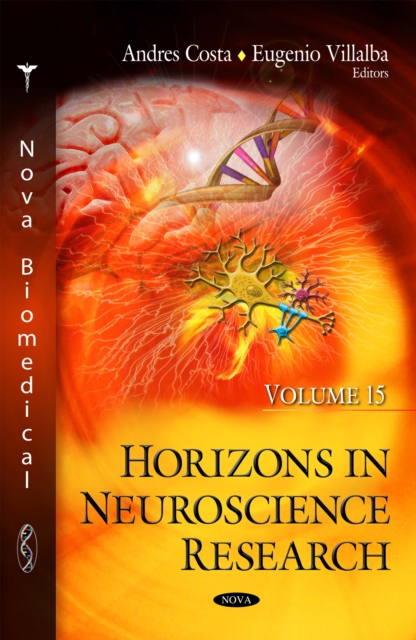 Horizons in Neuroscience Research. Volume 15, PDF eBook