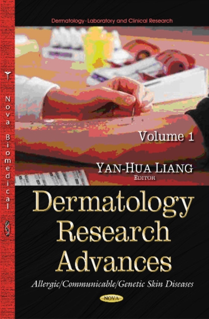 Dermatology Research Advances, Volume 1 : (Allergic/Communicable/Genetic Skin Diseases), Hardback Book