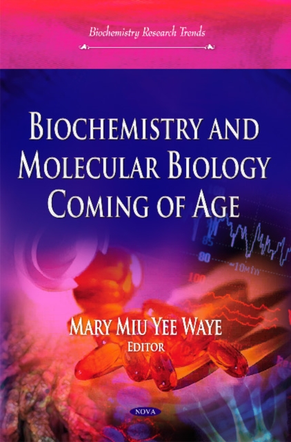 Biochemistry & Molecular Biology Coming of Age, Hardback Book