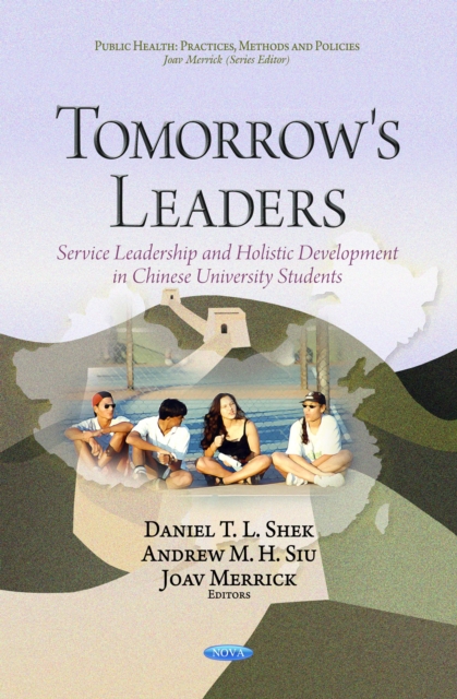 Tomorrow's Leaders : Service Leadership and Holistic Development in Chinese University Students, PDF eBook
