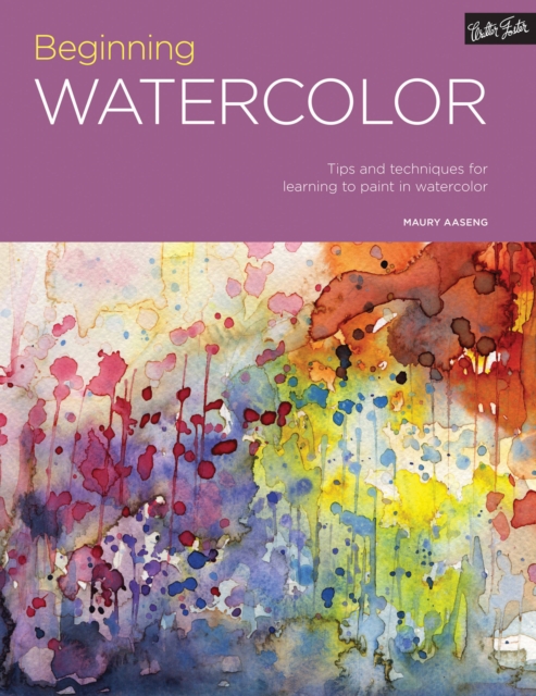 Portfolio: Beginning Watercolor : Tips and techniques for learning to paint in watercolor Volume 2, Paperback / softback Book