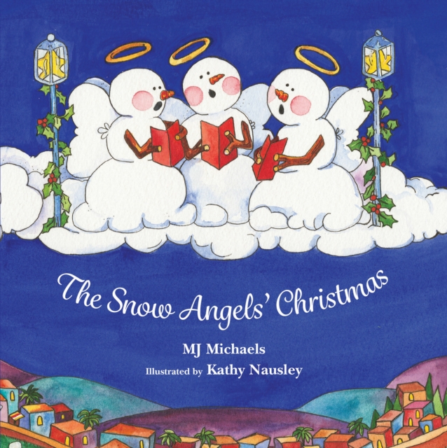 The Snow Angels' Christmas, Hardback Book