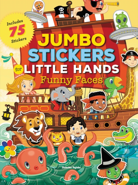 Jumbo Stickers for Little Hands: Funny Faces : Includes 75 Stickers, Paperback / softback Book