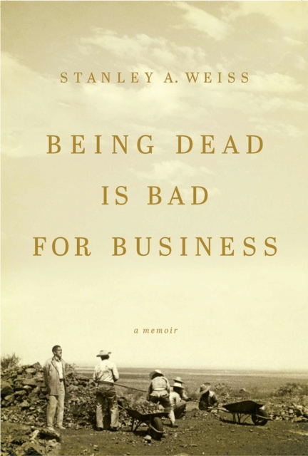 Being Dead is Bad for Business, Hardback Book