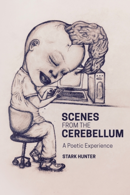 Scenes from the Cerebellum, Paperback / softback Book