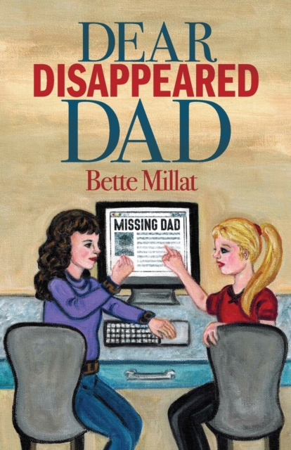 Dear Disappeared Dad, Paperback / softback Book